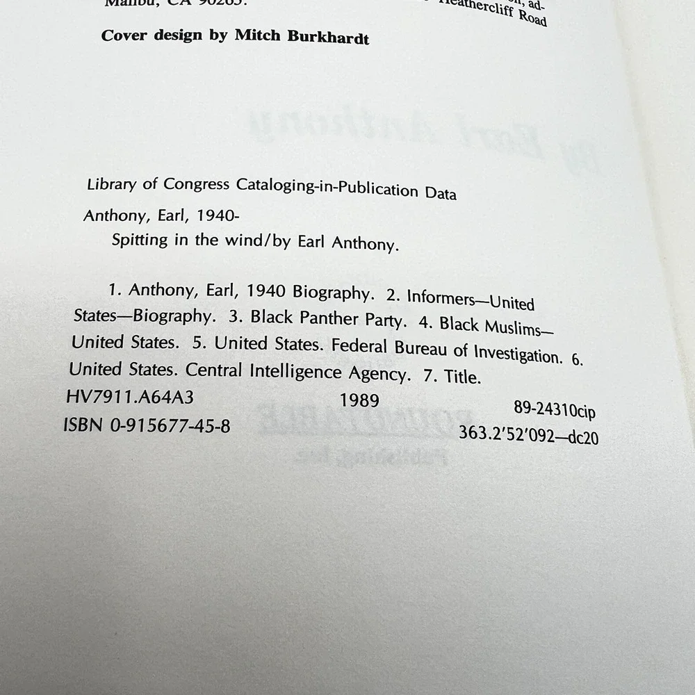 SPITTING IN THE WIND EARL ANTHONY BLACK PANTHER PARTY ISBN 0915677458.
